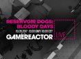 Heute im GR-Livestream: Reservoir Dogs: Bloody Days