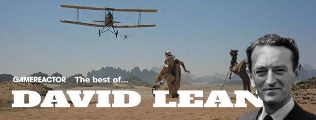 Das Beste von David Lean: Fünf Filme, die jeder Filmfan sehen sollte