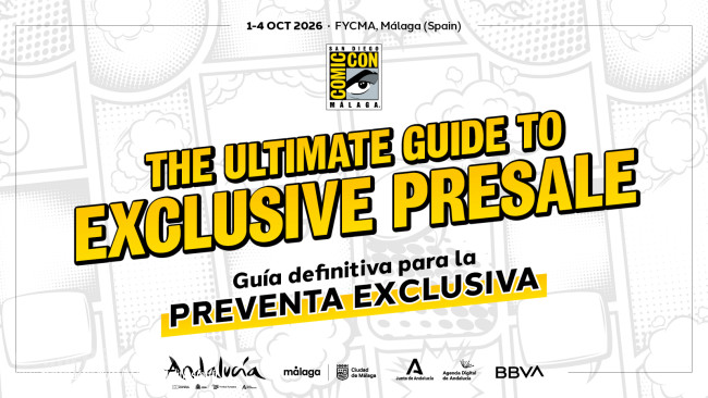 Wenn Sie an der San Diego Comic-Con Málaga 2025 teilgenommen haben, haben Sie Anspruch auf den bevorzugten Zugang zu den Tickets für die Veranstaltung 2026