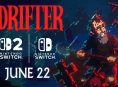 The Drifter erscheint am 22. Juni f&uuml;r die Nintendo Switch und Switch 2