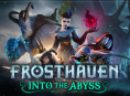 Frosthaven: Into the Abyss Vorschau &ndash; Das Leben ist besser, unten wo es feuchter ist