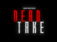 Dead Take pr&auml;sentiert eine hochkar&auml;tige Besetzung mit Videospiel-Veteranen