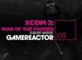 Heute im GR-Livestream: Xcom 2: War of the Chosen