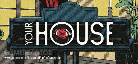 Your House