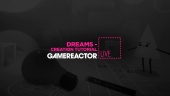 Dreams - Creation Tutorial Livestream Replay Part 2