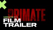 Primate - Official Trailer