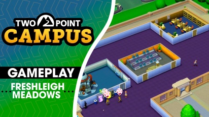 Two Point Campus - Freshleigh Meadows (Gameplay)