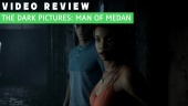 The Dark Pictures Anthology: Man of Medan - Video Review