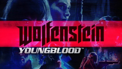 Wolfenstein: Youngblood - Offizieller Launch-Trailer
