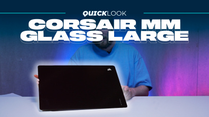 Corsair MM Glass Large (Quick Look) - Freiheit von Reibung