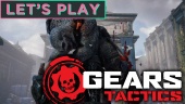 Let's Play Gears Tactics