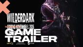 Wilderdark - Release Date Announcement Cinematic Teaser